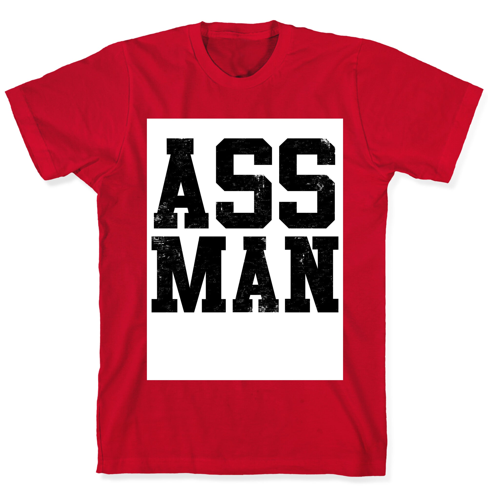 Ass Man T-Shirt